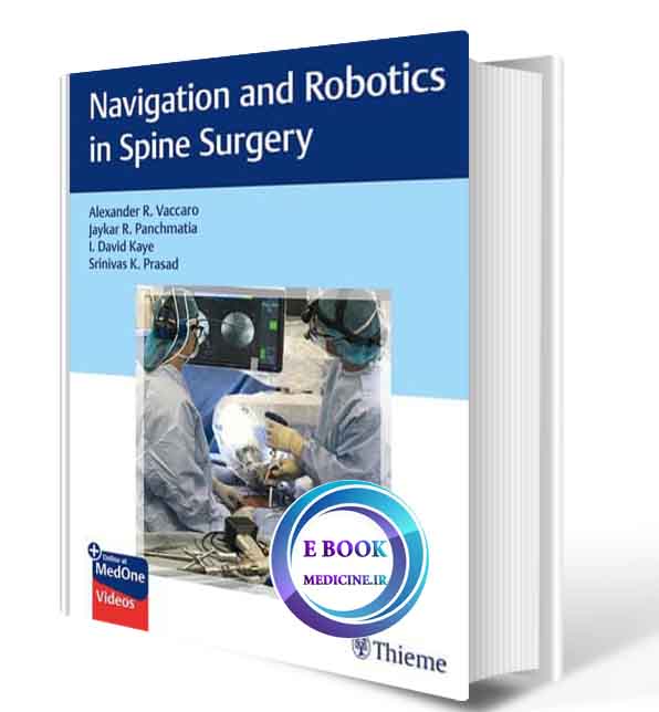 دانلود کتابNavigation and Robotics in Spine Surgery 1st 2019 (ORIGINAL PDF)